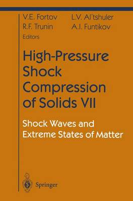 Cover of High-Pressure Shock Compression of Solids VII