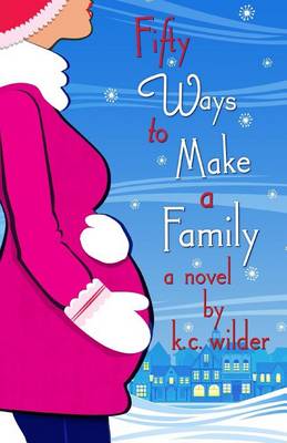 Cover of Fifty Ways to Make a Family