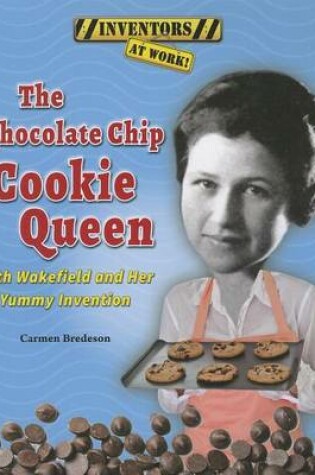 Cover of The Chocolate Chip Cookie Queen