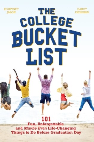 Cover of The College Bucket List