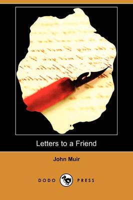 Book cover for Letters to a Friend - Written to Mrs. Ezra S. Carr (Dodo Press)