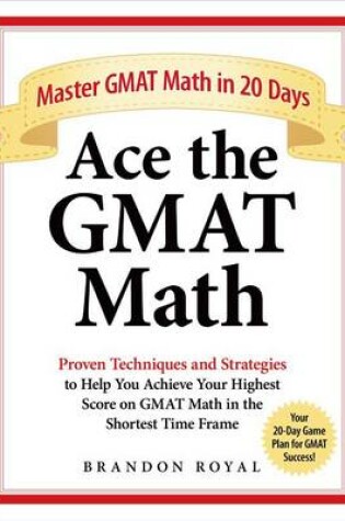 Cover of Ace the GMAT Math