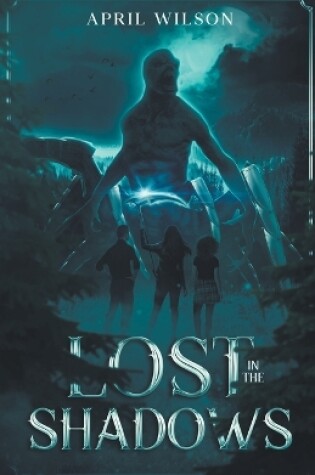 Cover of Lost In The Shadows