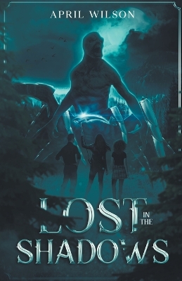 Book cover for Lost In The Shadows