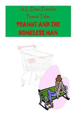Cover of Peanut and the Homeless Man