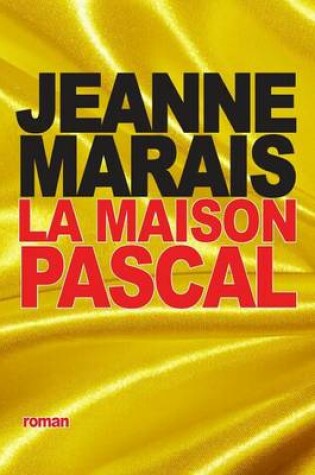 Cover of La Maison Pascal