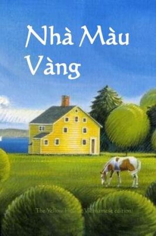 Cover of Nha Mau Vang
