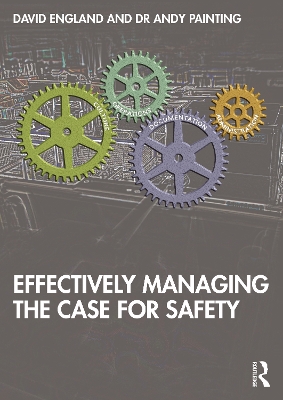 Book cover for Effectively Managing the Case for Safety