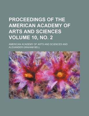 Book cover for Proceedings of the American Academy of Arts and Sciences Volume 10, No. 2