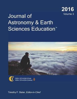 Cover of 2016 Journal of Astronomy & Earth Sciences Education (Volume 3)