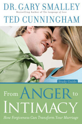 Cover of From Anger to Intimacy Study Guide