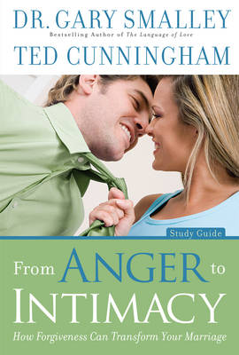 Book cover for From Anger to Intimacy Study Guide