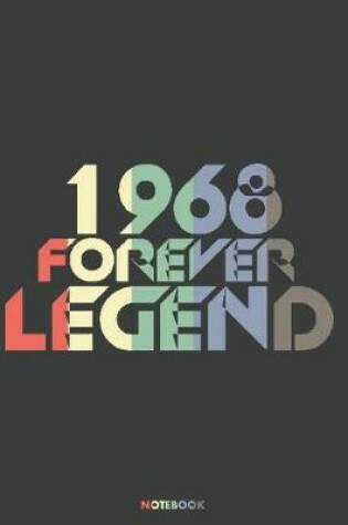 Cover of 1968 Forever Legend Notebook