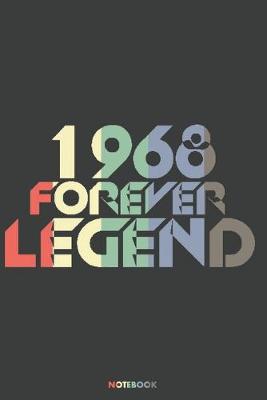 Book cover for 1968 Forever Legend Notebook