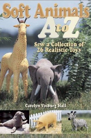 Cover of Soft Animals A to Z