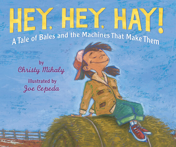 Book cover for Hey, Hey, Hay!