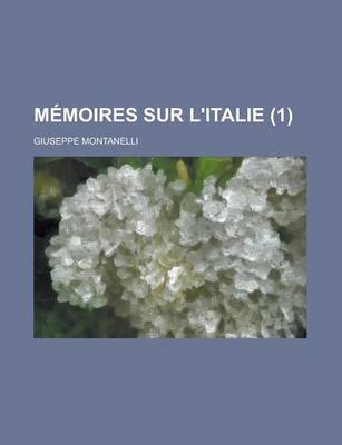 Book cover for Memoires Sur L'Italie (1)