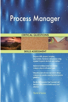 Book cover for Process Manager Critical Questions Skills Assessment