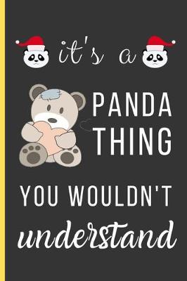 Book cover for It's a Panda Thing You Wouldn't Understand