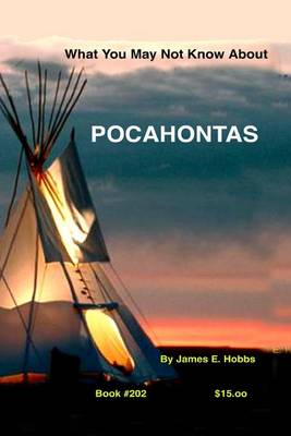 Book cover for What You May Not Know About Pocahontas