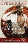 Book cover for Propositioned by the Billionaire Moose