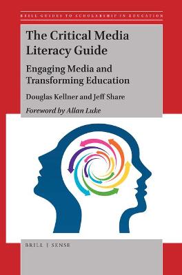 Book cover for The Critical Media Literacy Guide