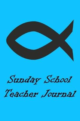 Book cover for Sunday School Teacher Journal