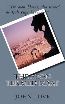Book cover for The Aeon Termed Maat