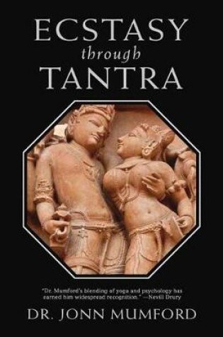 Cover of Ecstasy Through Tantra