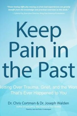 Cover of Keep Pain in the Past