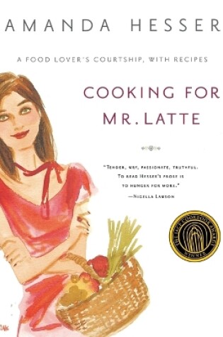 Cover of Cooking for Mr. Latte