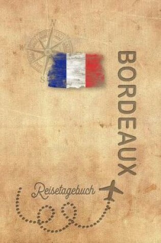 Cover of Reisetagebuch Bordeaux