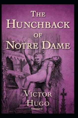 Cover of The Hunchback of Notre Dame; illustrated