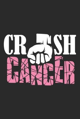 Book cover for Crush Cancer