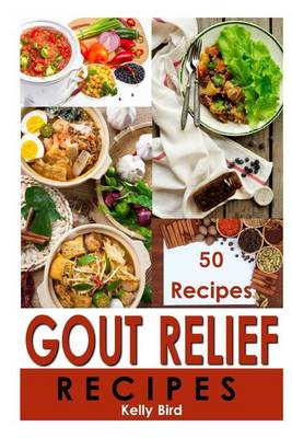 Cover of Gout Relief Recipes