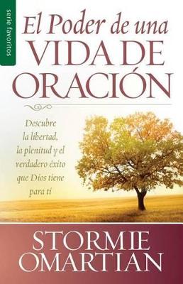 Book cover for El Poder de Una Vida de Oracion