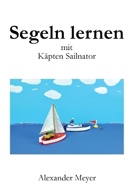 Book cover for Segeln lernen mit Kapten Sailnator