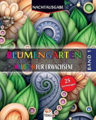 Book cover for Blumengarten 1 - Nachtausgabe