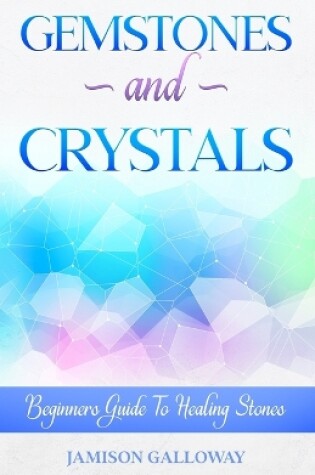 Cover of Gemstones and Crystal