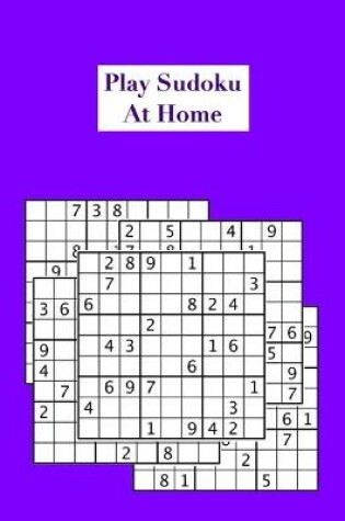 Cover of Play Sudoku At Home