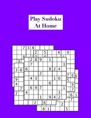 Book cover for Play Sudoku At Home