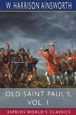 Cover of Old Saint Paul's, Vol. 1 (Esprios Classics)