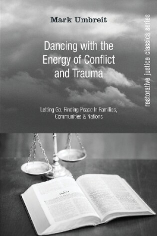 Cover of Dancing with the Energy of Conflict and Trauma