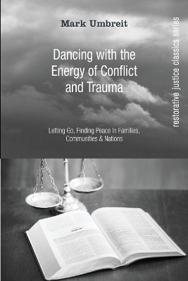 Book cover for Dancing with the Energy of Conflict and Trauma