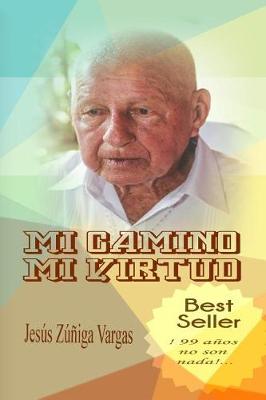 Book cover for Mi Camino - Mi Virtud