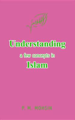 Book cover for Understanding a Few Concepts in Islam