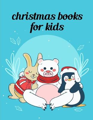 Cover of Christmas Books For Kids