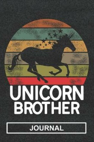 Cover of Unicorn Brother - Journal