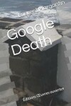 Book cover for Google Death