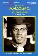 Book cover for The Story of Malcolm X, Civil Rights Leader